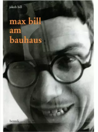 L'illustration montre la couverture du livre de Max Bill "Am Bauhaus".